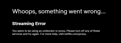 Netflix Proxy Error