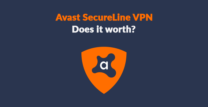 Avast SecureLine VPN Review